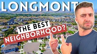 The Best Neighborhoods of Longmont Colorado | Longmont Colorado TOUR