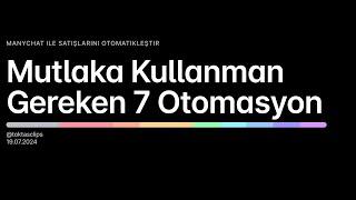 Mutlaka Kullanman Gereken 7 Otomasyon (satış yapmak istiyorsan)