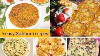 Easy Suhoor recipes | Quick sehri recipes | 5 minutes Breakfast recipes