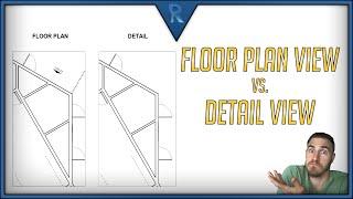 Floor Plan View vs. Detail View [What's the Difference?] | Revit