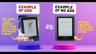 Kindle Ads vs NO Ads – Is it worth saving $25? (Ad Examples included)