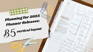 How to Try a Planner BEFORE You Buy: Planning for 2025 Planner Releases | B5 Vertical