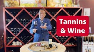 The Importance of Tannins | APWASI | Wine | Dr. Clinton Lee