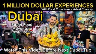 Million Dollar Experiences in Dubai You never knew