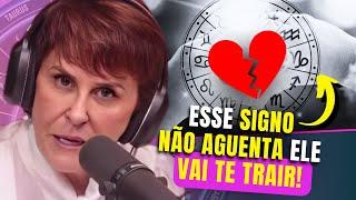 Os 3 SIGNOS que MAIS TRAEM e os 3 MAIS FIÉIS (Bônus: combinações perigosas!) | Márcia Sensitiva