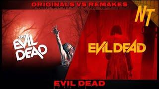 Evil Dead |Originals vs. Remakes #17| - NERDTALK