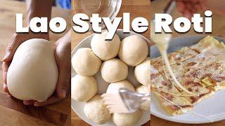 How to make Lao Style Roti