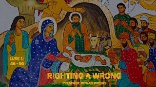 Righting a Wrong. Preacher: Rowan Rogers