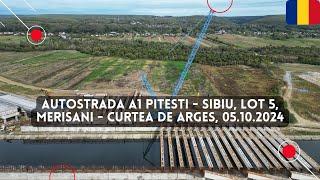 Autostrada A1 Pitesti - Sibiu, Lotul 5, Tronson Merisani - Curtea de Arges | Webuild | 05.10.2024 