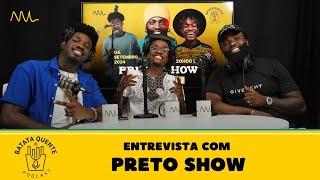 Batata Quente com PRETO SHOW 