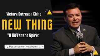 New Thing | A Different Spirit | Pastor Sonny Arguinzoni Jr. | 10am