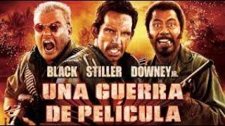 TROPIC THUNDER Una guerra de película