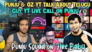 Punju & OZ YT Talk About Telugu Guy YT Live Call on Punju | Controve*sy | Unq Gamer Highlights