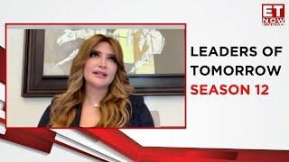 Leaders of Tomorrow | Season 12 | Michelle Poonawalla | Promo | ET Now | Ritwika Gupta