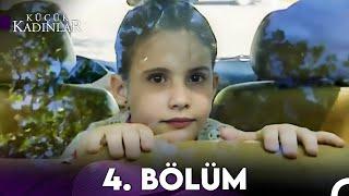 Küçük Kadınlar 4. Bölüm (FULL HD)