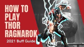 How to Play Thor (Ragnarok) | 2021 Buff Guide | Marvel Contest of Champions