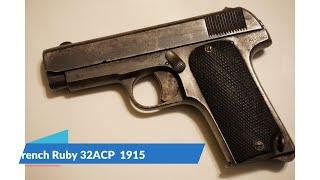 1915 French Ruby Pistol