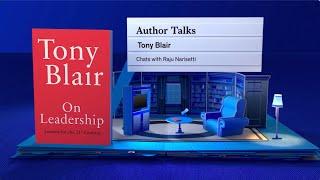 Tony Blair discusses his book “On Leadership” | McKinsey Author Talks