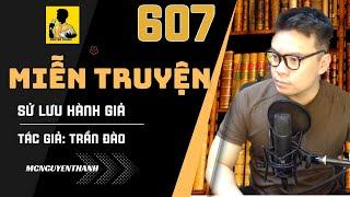 MIỄN TRUYỆN 607 | Phương Sĩ Đâu Hết Rồi | MC Nguyễn Thành Đọc Truyện Dài Kỳ