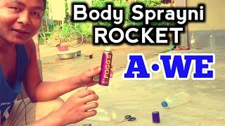 Awe, Rocket Body Sprayni