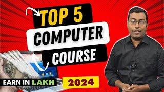 TOP 5 Computer Course 2024 || Highest Paying computer course || Guru Chakachak