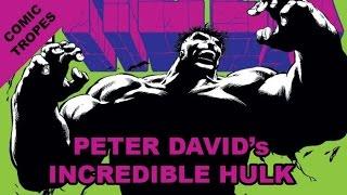 Peter David's Incredible Hulk and Puns - Comic Tropes (Episode 47)