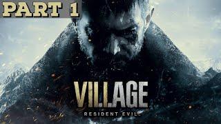 SPOOKY SPOOKY TIME | Resident Evil Village - Part 1