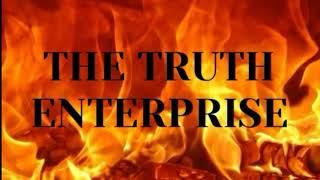 Salute To THE TRUTH ENTERPRISE