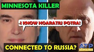 Is the Minnesota Killer Boelter Connected to Russia Via Romania? US Politics Extra
