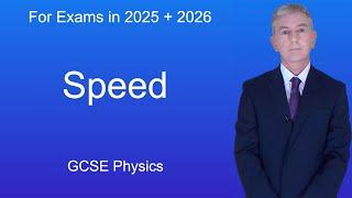 GCSE Physics Revision "Speed"