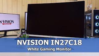 White Gaming Monitor? - NVISION IN27C18 Gaming Monitor Review