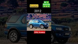 Evolution of Opel Frontera // Plz subscribe  #evolution #opel #frontera @jammumotohub7146