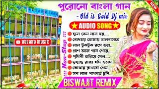 DJ Biswajit Remix // Non-Stop Purono Bangali Dance Humming Mix 2024