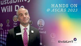 Hands on with RX Sight At ASCRS 2023