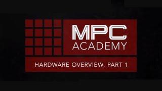 [국제미디] 한글자막 MPC Academy : MPC Touch Hardware Overview  - Pt.1