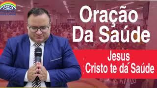 Pr.Rivair Silva-Oração Jesus Cristo te dá Saúde.