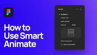 How to User Smart Animate in Figma | Figma Smart Animate Prototyping Design Tutorial