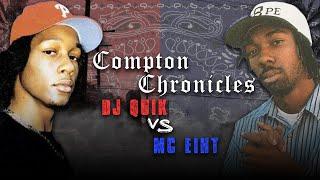 DJ Quik Vs MC Eiht - Compton Chronicles