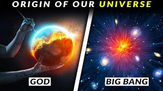 BIG BANG Vs. GOD | Origin of Our Universe