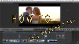 Solo Shooting a Wedding Video