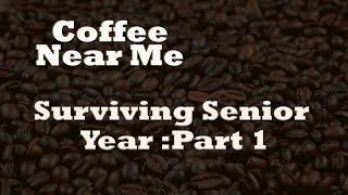 Surviving Senior Year :Part 1 | Coffee Near Me | WKU PBS