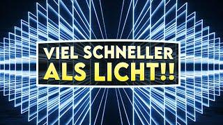 "ES" ist SO viel schneller als LICHT!