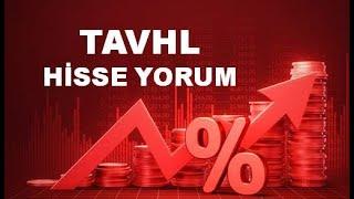 Yeni TAVHL Hisse Yorumu - TAV Hisse Teknik Analiz Hedef Fiyat