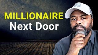 How I Became THE MILLIONAIRE NEXT DOOR