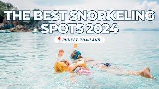 Where are the Best Snorkeling Spots in Phuket Thailand 2024