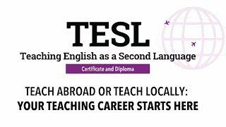 TESL Certificate and Diploma - VGC International College in Vancouver