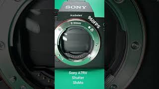 Sony camera A7RV shutter in slo mo