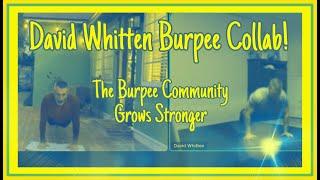 David Whitten & Derek Towers Burpee Collab