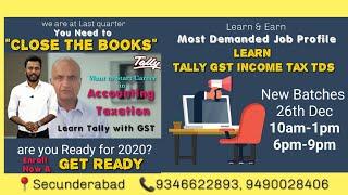 Learn Complete Tally, GST, Income Tax & TDS @ Vedanta Educational Academy