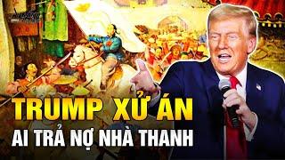 Chờ Trump xử án  Ai trả nợ cho nhà Thanh  Nếu không trả tiền, hãy trả lại Hồng Kông| Ngẫm Radio